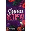 Sinners Retreat Sinners Retreat