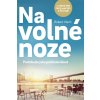 Na volné noze (Robert Vlach) Na volné noze (Robert Vlach)