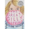 The Great Gilly Hopkins (Katherine Paterson)(Brožovaná) The Great Gilly Hopkins (Katherine Paterson)(Brožovaná)
