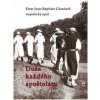 Duša každého apoštolátu - Dom Jean-Baptiste Chautard Duša každého apoštolátu - Dom Jean-Baptiste Chautard