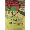 To Find the Girl from Perth To Find the Girl from Perth