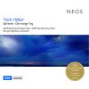 York Höller - Sphären - Der ewige Tag (CD) (NEOS) York Höller - Sphären - Der ewige Tag (CD) (NEOS)