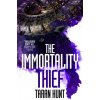 Immortality Thief (Taran Hunt)(Pevná) Immortality Thief (Taran Hunt)(Pevná)