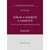 Zákon o soudech a soudcích - Komentář - Jiří Grygar Zákon o soudech a soudcích - Komentář - Jiří Grygar