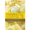 Frankincense Essential Oil: Everything You Need To Know About The Essential Oil Fit For Kings (Amy Joyson)(Brožovaná) Frankincense Essential Oil: Everything You Need To Know About The Essential Oil Fit For Kings (Amy Joyson)(Brožovaná)