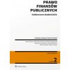 Prawo finansów publicznych Vademecum akademickie. Seria Akademicka. Prawo (Paweł Smoleń,Marcin Burzec,Michalina Duda-Hyz,Michał Jędrzejczyk,Beata Kucia-Guściora,Monika Mü)() Prawo finansów publicznych Vademecum akademickie. Seria Akademicka. Prawo (Paweł Smoleń,Marcin Burzec,Michalina Duda-Hyz,Michał Jędrzejczyk,Beata Kucia-Guściora,Monika Mü)()