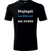 Tričko najlepší osvetľovač na svete darčeky pre osvetľovače čierne