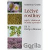 Léčivé rostliny - Čechy a Morava - Valdemar Grešík Léčivé rostliny - Čechy a Morava - Valdemar Grešík