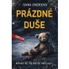 Prázdné duše - Ivana Ondriová Prázdné duše - Ivana Ondriová