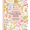 On the Bright Side Coloring Book: Floral Patterns to Help You Relax, Unwind, and Focus on the Good On the Bright Side Coloring Book: Floral Patterns to Help You Relax, Unwind, and Focus on the Good