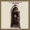 Croce Jim: You Don't Mess Around With Jim (50th Anniversary) - CD Croce Jim: You Don't Mess Around With Jim (50th Anniversary) - CD