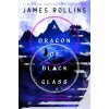 A Dragon of Black Glass A Dragon of Black Glass