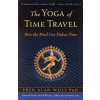 Yoga of Time Travel Yoga of Time Travel