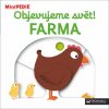 Svojtka & Co. MiniPÉDIA Objavujeme svet! Farma (3912) Svojtka & Co. MiniPÉDIA Objavujeme svet! Farma (3912)