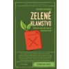 Zelené klamstvo - Hartmann Kathrin Zelené klamstvo - Hartmann Kathrin