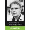 E-kniha Moskevský proces - Vladimir Bukovskij E-kniha Moskevský proces - Vladimir Bukovskij