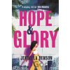 Hope & Glory - Jendella Benson Hope & Glory - Jendella Benson