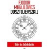 Bűn és Bűnhődés Bűn és Bűnhődés