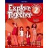 Explore Together 2 Activity Book SK Edition - Nina Lauder Paul Shipton Explore Together 2 Activity Book SK Edition - Nina Lauder Paul Shipton