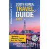 South Korea Travel Guide South Korea Travel Guide
