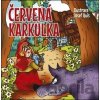 Červená karkulka - Josef Quis Červená karkulka - Josef Quis