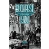 Budapešť 1900 - John Lukacs Budapešť 1900 - John Lukacs