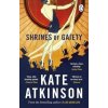 Shrines of Gaiety - Atkinson Kate Shrines of Gaiety - Atkinson Kate