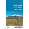 Najkrajšie cyklotrasy – Tatry a okolie - Ivan Bohuš Najkrajšie cyklotrasy – Tatry a okolie - Ivan Bohuš