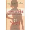 Homeopatie - energetická medicina George Vithoulkas Homeopatie - energetická medicina George Vithoulkas