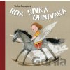 Rok Sivka ohniváka - Toňa Revajová Rok Sivka ohniváka - Toňa Revajová