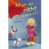 Ich geh doch nicht mit Jedem mit! (Dagmar Geisler)() Ich geh doch nicht mit Jedem mit! (Dagmar Geisler)()