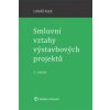 Smluvní vztahy výstavbových projektů 2 vydání - Klee Lukáš Smluvní vztahy výstavbových projektů 2 vydání - Klee Lukáš