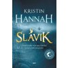 Slávik - Kristin Hannah Slávik - Kristin Hannah