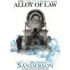 Mistborn 04. The Alloy of Law - Brandon Sanderson Mistborn 04. The Alloy of Law - Brandon Sanderson