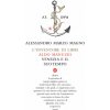inventore di libri. Aldo Manuzio, Venezia e il suo tempo inventore di libri. Aldo Manuzio, Venezia e il suo tempo