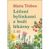 Léčení bylinkami z boží lékárny 2. díl - Maria Treben Léčení bylinkami z boží lékárny 2. díl - Maria Treben