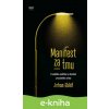 E-kniha Manifest za tmu - Johan Eklöf E-kniha Manifest za tmu - Johan Eklöf