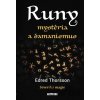 Runy mystéria a šamanismus - Edred Thorsson Runy mystéria a šamanismus - Edred Thorsson