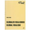 Globaler Realismus / Global Realism (Milo Rau)(Brožovaná) Globaler Realismus / Global Realism (Milo Rau)(Brožovaná)