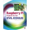 Raspberry Pi Projects for the Evil Genius (Donald Norris)() Raspberry Pi Projects for the Evil Genius (Donald Norris)()