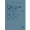 Oslněni hellénským sluncem - Daniela Čadková Oslněni hellénským sluncem - Daniela Čadková
