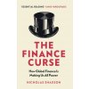 The Finance Curse - Nicholas Shaxson The Finance Curse - Nicholas Shaxson