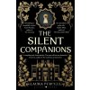 The Silent Companions - Laura Purcell The Silent Companions - Laura Purcell