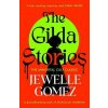 Gilda Stories - Jewelle Gomez Gilda Stories - Jewelle Gomez