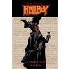 Hellboy Neuvěřitelné příběhy - Mignola Mike Hellboy Neuvěřitelné příběhy - Mignola Mike