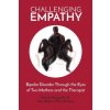 Challenging Empathy: Bipolar Disorder Through the Eyes of Two Mothers and the Therapist (Amy Godwin,Tiffani O' Leary)(Brožovaná) Challenging Empathy: Bipolar Disorder Through the Eyes of Two Mothers and the Therapist (Amy Godwin,Tiffani O' Leary)(Brožovaná)