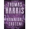 Hannibal - Zrození - Thomas Harris Hannibal - Zrození - Thomas Harris