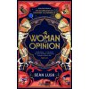 A Woman of Opinion - Sean Lusk A Woman of Opinion - Sean Lusk