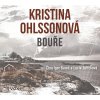 Bouře - Kristina Ohlssonová Bouře - Kristina Ohlssonová