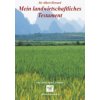 Mein landwirtschaftliches Testament (Albert Howard)(Pevná) Mein landwirtschaftliches Testament (Albert Howard)(Pevná)